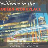 Resilience in the MODERN WORKPLACE